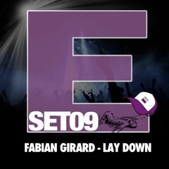 Fabian Girard - Lay Down (Crotekk Remix)