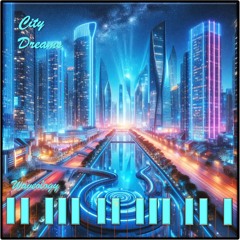 City Dreams
