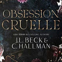 [Télécharger en format epub] Obsession Cruelle: Mafia et Dark Romance (Obsession Duet t. 1) (Frenc