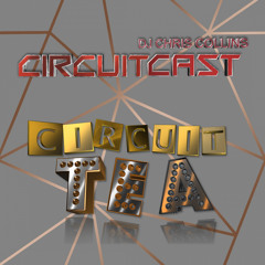 CircuitCast CircuitTea