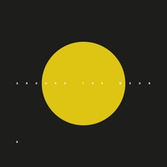 Around The Moon (Instrumental / On A Mission)