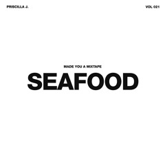 021 // SEAFOOD