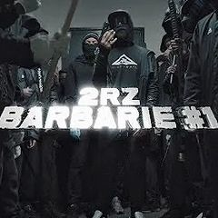 2rz - Barbarie #1