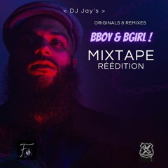 Originals & Remixes / MIXTAPE Réédition (Bboy & Bgirl)