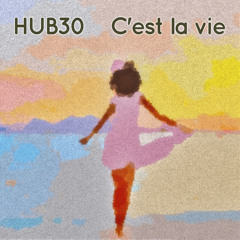 C'est la vie