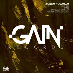 Lowshape - Wavespace - Dyno Remix