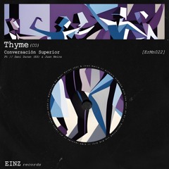 BT Premiere: Thyme - Glitching Simplicity [ErMn022]