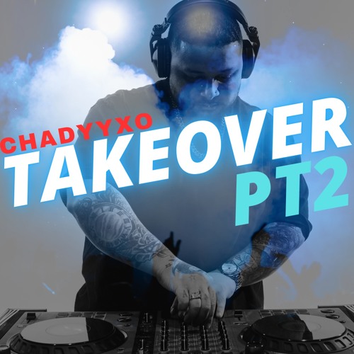 TAKEOVER PT.2 (HIP/HOP & RnB)