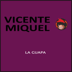 LA GUAPA
