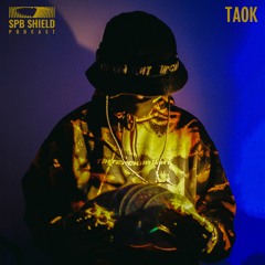 SPB Shield mixtape 005: TAOK