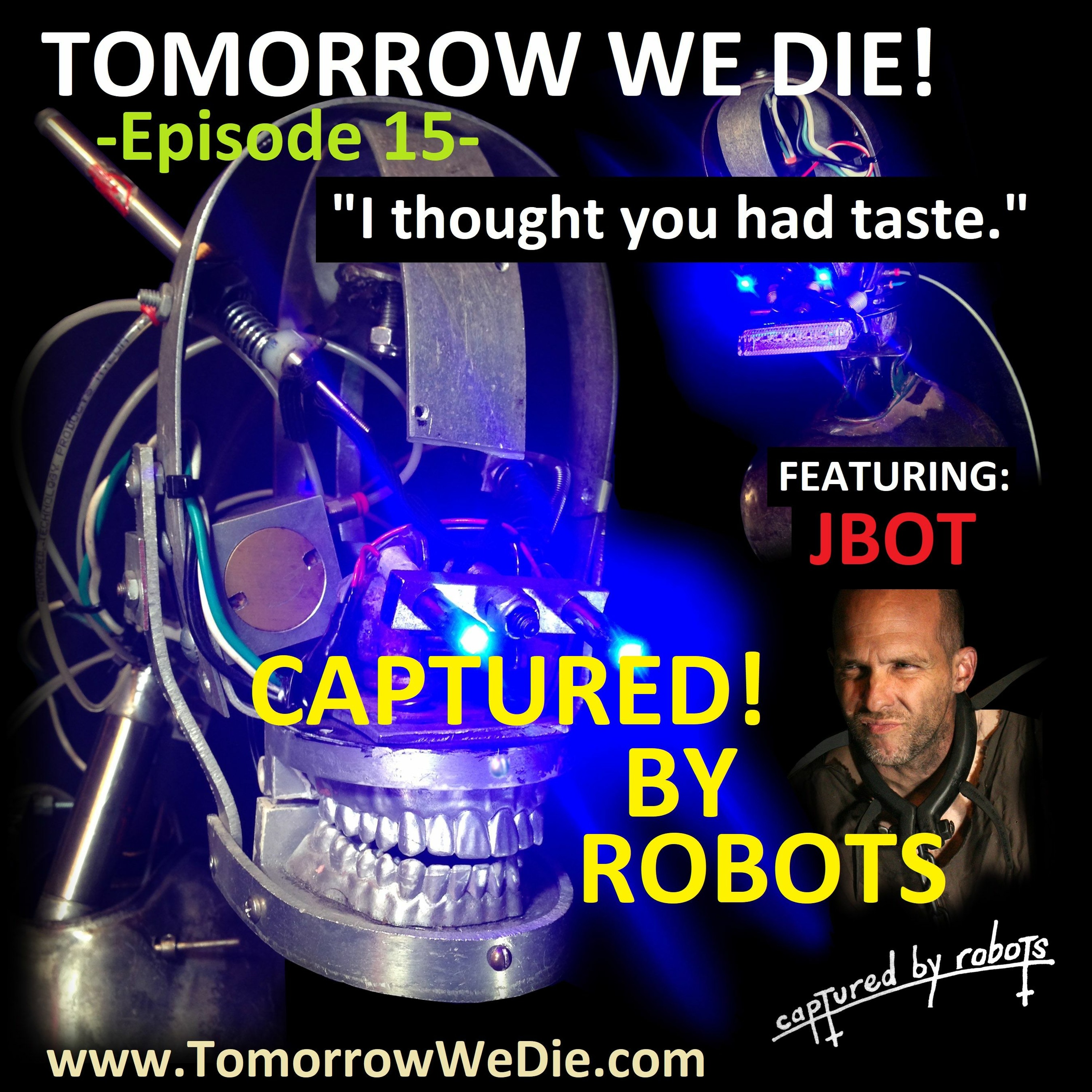 Tomorrow We Die!