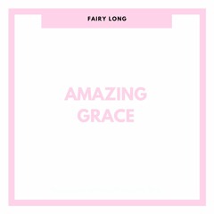 Amazing Grace