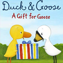 Get EPUB ✔️ Duck & Goose, A Gift for Goose (Step into Reading) by  Tad Hills [EPUB KI