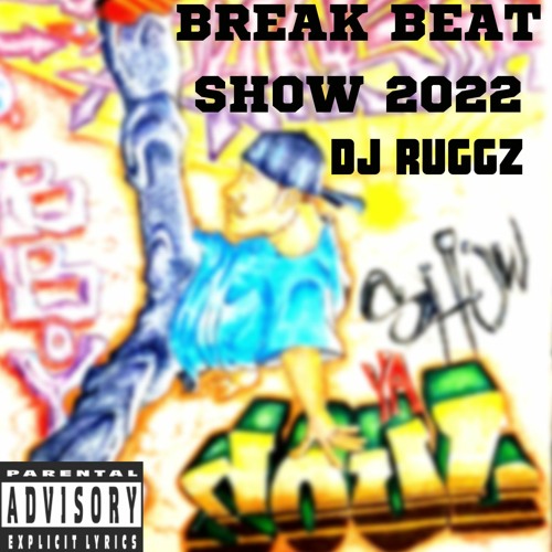 Ruggz Break Mixes