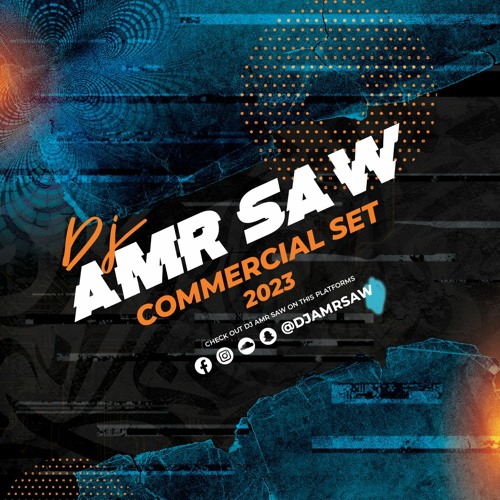 Arabic Commercial 2023 (Mixed By Amr Saw)