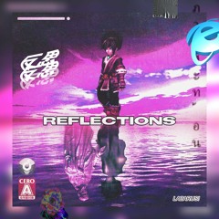 REFLECTIONS OUT NOW ON ALL PLATFORMS