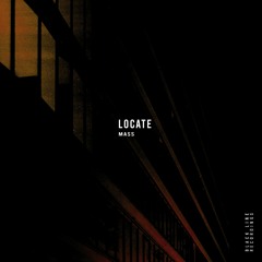 LOCATE - Mass