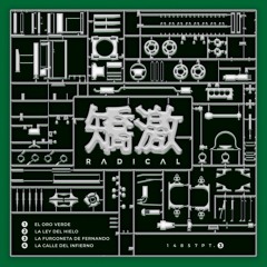 矯激 [ Radical ] - 14857 Pt.3 EP ( PREVIEWS )