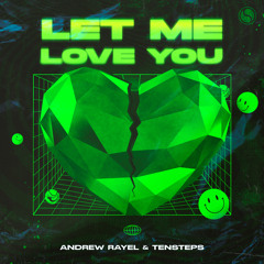 Let Me Love You