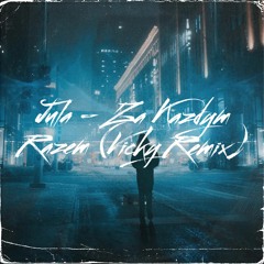 Jula - Za Kazdym Razem (Vicky Remix)