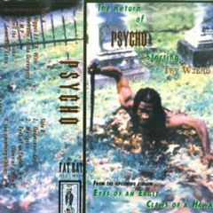 Psycho - The Return Of Psycho - Smell The Smoke