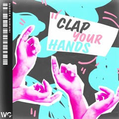 Andrea Mariani - Clap Your Hands (OUT NOW!)