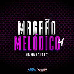 Magrão Melódico 4