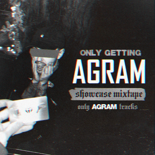 Only Getting AGRAM