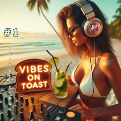 VIBES ON TOAST_1_IBIZALICIOUS_IBIZA2024