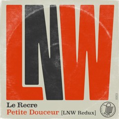 Le Recre - Petite Douceur (LNW Re - Dux)