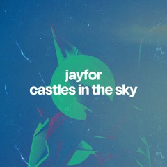 Castles In The Sky