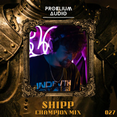 Champion Mix 027: Shipp
