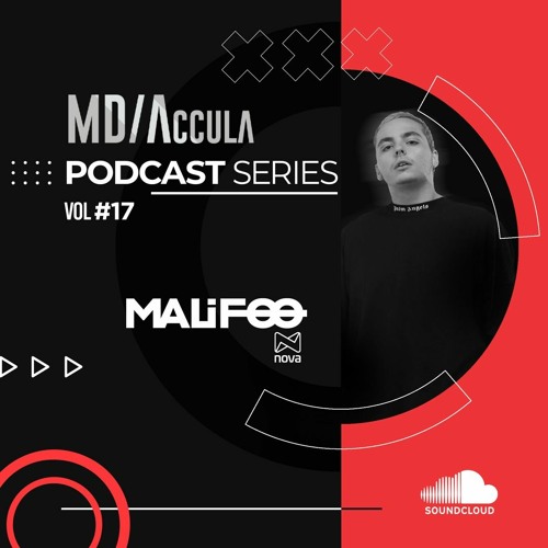 MDAccula Podcast Series vol#17 - Malifoo