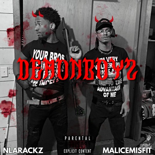 Demonboyz (ft NLARACKZ)