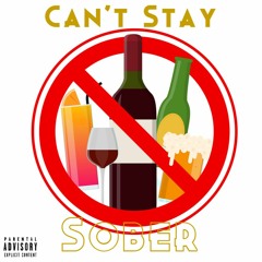 Can't Stay Sober