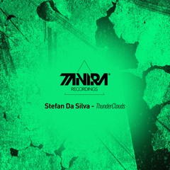 STEFAN DA SILVA - CLOUDS [Tanira Recordings]