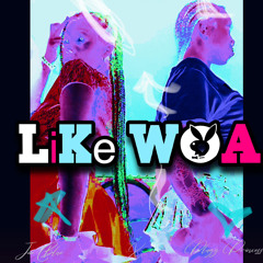 ✩ Like WOA.mp3 ( Jae Blue x Plugg Prinxess ) ✩