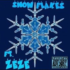 Snowflakes (feat. ZÉZÉ)