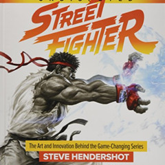 [ACCESS] EBOOK 📝 Undisputed Street Fighter: A 30th Anniversary Retrospective by  Ste
