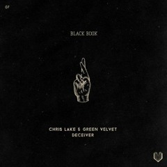 Green Velvet & Chris Lake - Deceiver (Zack Dean Edit) FREE DL 5k