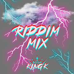SERANI X KING'K MINI RIDDIM MIX