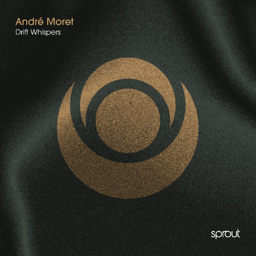 PREMIERE | André Moret - Drift Whispers [Sprout]