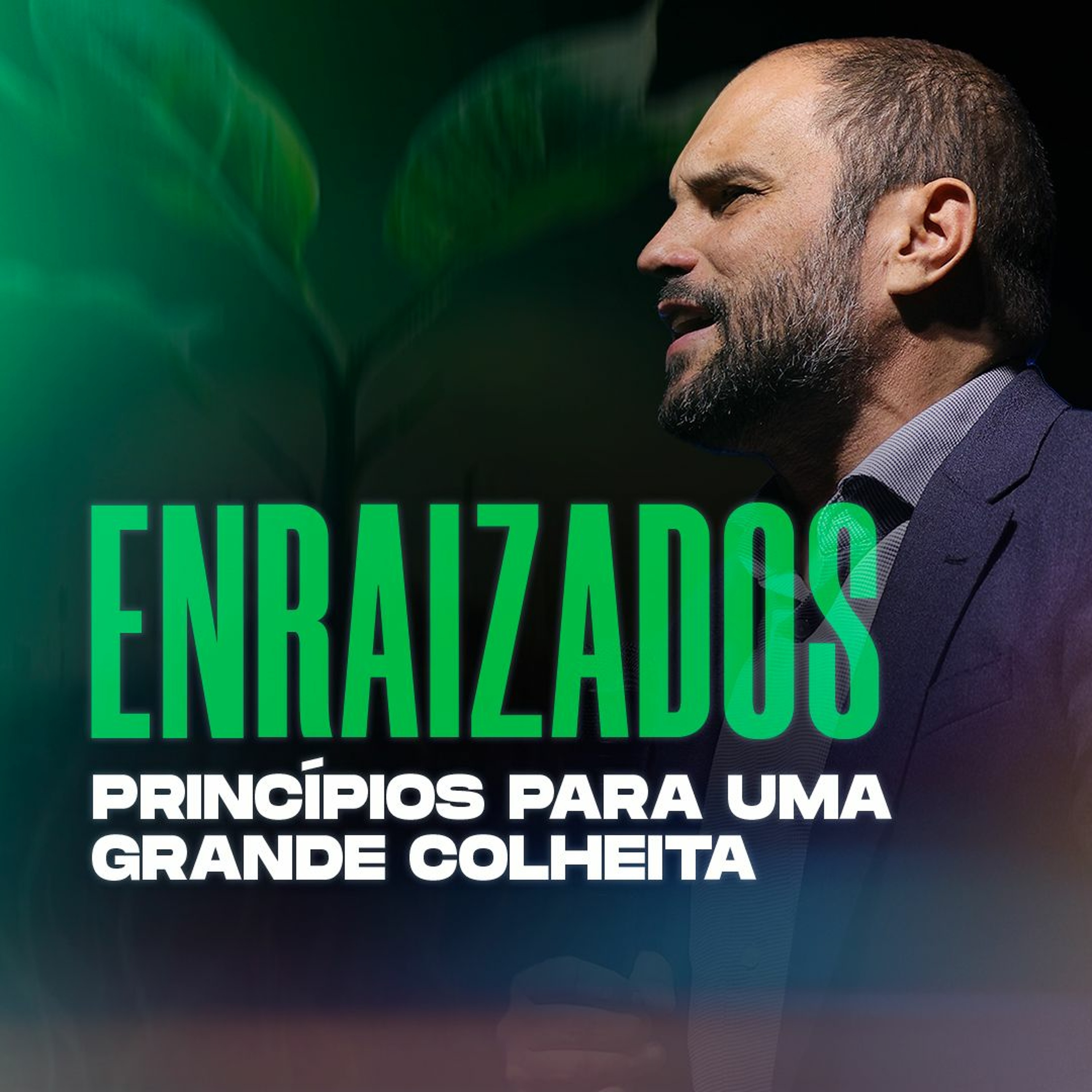 #422 - Enraizados - A Chave para Produzir Resultados - Princípios para Grande Colheita - JB Carvalho episode artwork