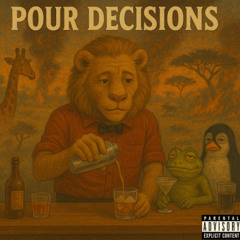 Pour Decisions ft. MC Smarterchild and Rejected Detective (Prod. LM25 Music)