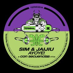 SIM & JAIJIU - AYOYE!