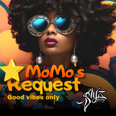 MOMO'S REQUEST _ DJ SLYZ