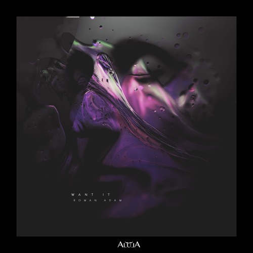 Roman Adam - Want It