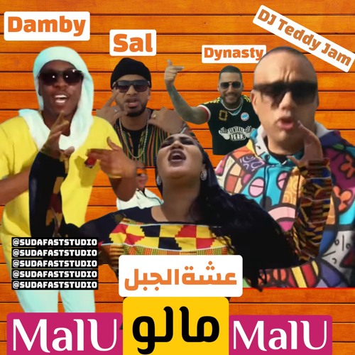 MALU 2022   ( عشه الجبل  وديجي تيدي جام (مالو