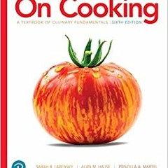 [PDF] ✔️ eBooks On Cooking: A Textbook of Culinary Fundamentals (6th Edition), Without Access Code (
