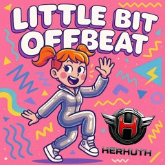 Little Bit Offbeat